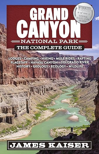 Grand Canyon National Park- The Complete Guide